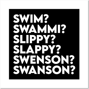 Swim? Swammi? Slippy? Slappy? Swenson? Swanson? Posters and Art